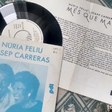 Discos de vinilo: SINGLE (VINILO)-PROMOCION- DE NURIA FELIÚ Y JOSEP CARRERAS AÑOS 80