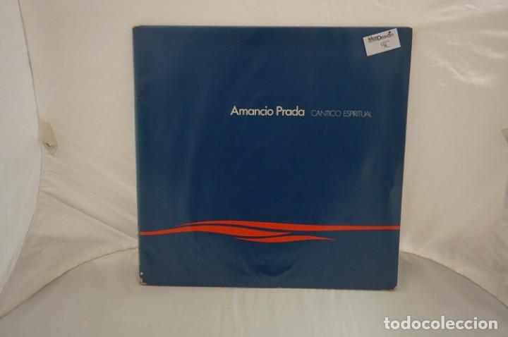 Discos de vinilo: # VINILO 12&acute;&acute; - LP - AMANCIO PRADA - CANTICO ESPIRITUAL / HISPAVOX - Foto 1