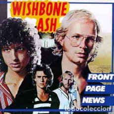 Discos de vinilo: WISHBONE ASH ‎– FRONT PAGE NEWS. Lote 257897520