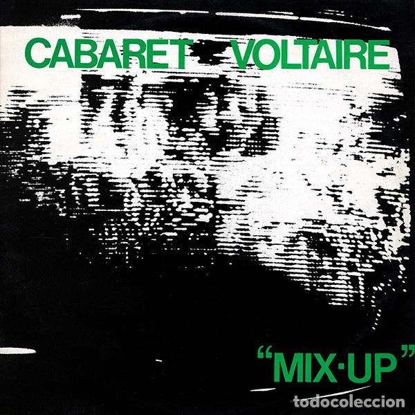 Discos de vinilo: Cabaret Voltaire &lrm;&ndash; Mix-Up - Foto 1