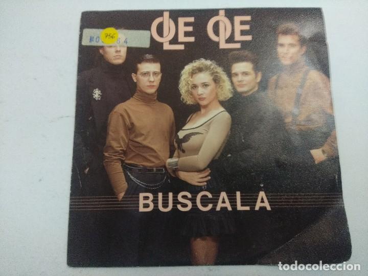 Discos de vinilo: OLE OLE/BUSCALA/SINGLE. - Foto 1
