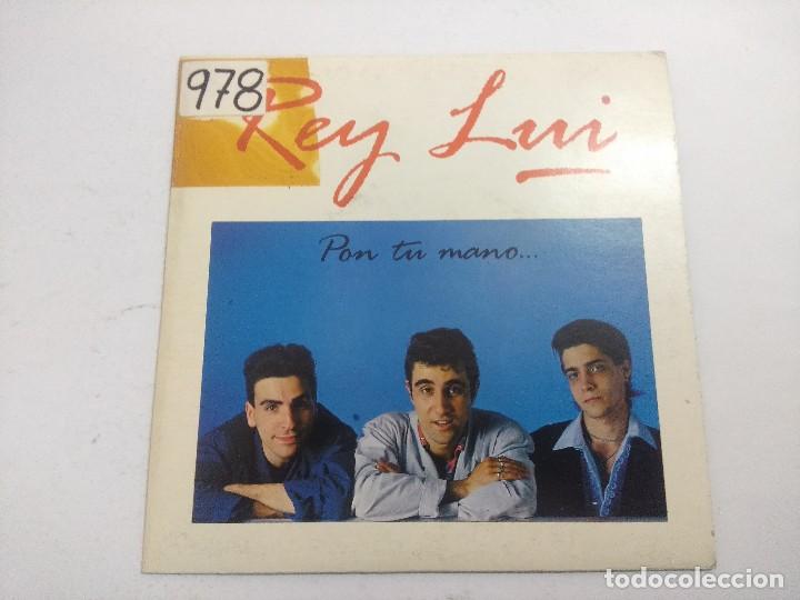 Discos de vinilo: REY LUI/PON TU MANO/SINGLE. - Foto 1
