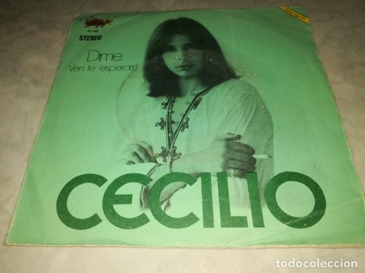 Discos de vinilo: CECILIO-DIME-VEN TE ESPERARE - Foto 1