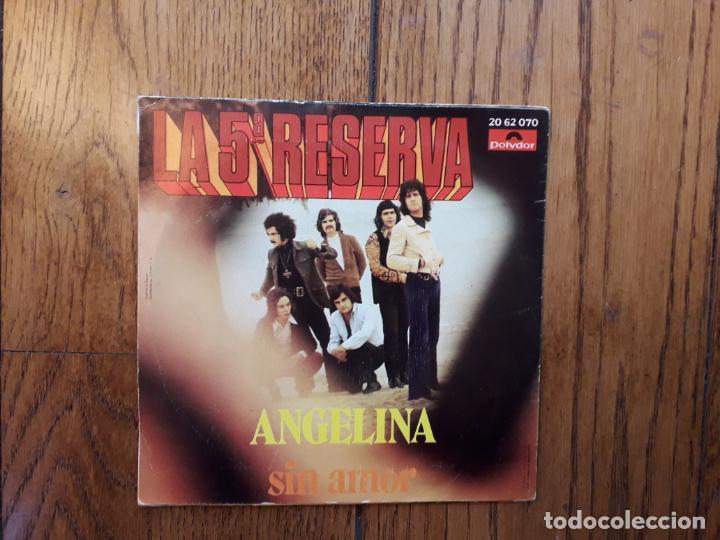Discos de vinilo: 5a reserva - Angelina + sin amor - Foto 2