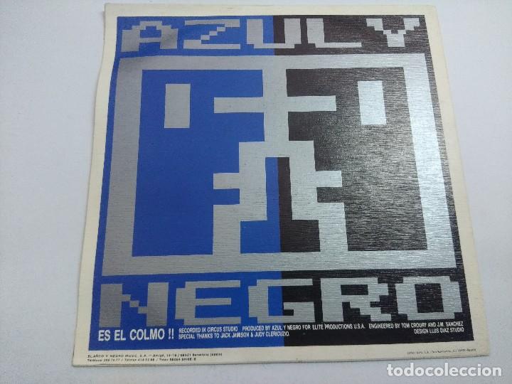 Discos de vinilo: AZUL Y NEGRO/ES EL COLMO/SINGLE PROMOCIONAL. - Foto 3