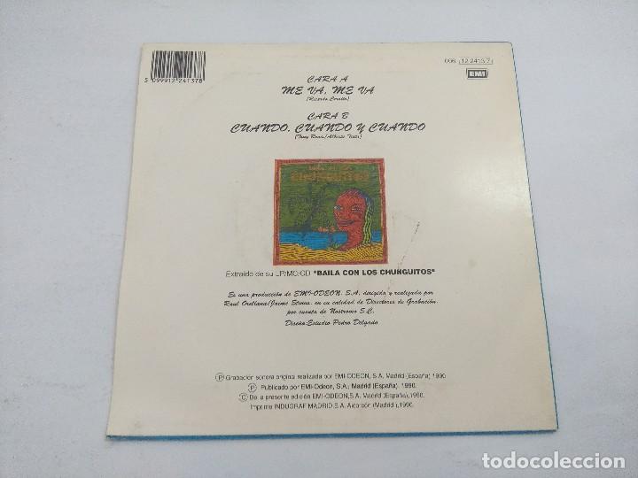 Discos de vinilo: LOS CHUNGUITOS/MEVA,ME VA/SINGLE. - Foto 3