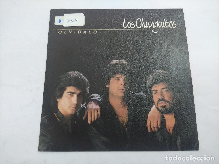 Discos de vinilo: LOS CHUNGUITOS/OLVIDALO/SINGLE. - Foto 1