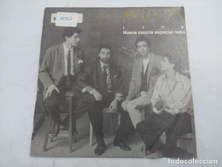 Discos de vinilo: KETAMA/LOKO/SINGLE. - Foto 1