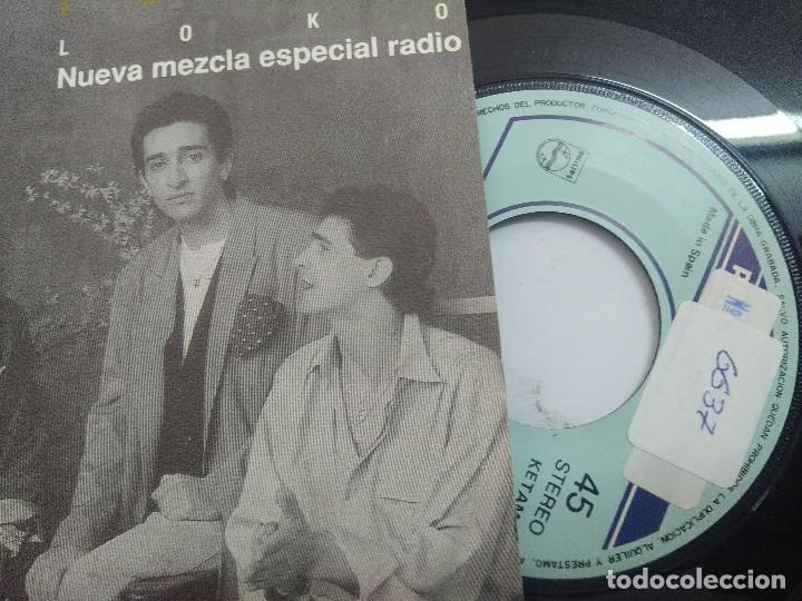 Discos de vinilo: KETAMA/LOKO/SINGLE. - Foto 2