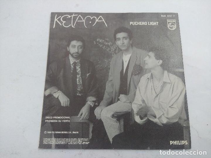 Discos de vinilo: KETAMA/PUCHERO LIGHT/SINGLE PROMOCIONAL. - Foto 3
