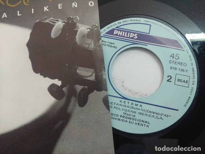 Discos de vinilo: KETAMA/KALIKE&Ntilde;O/SINGLE. - Foto 2