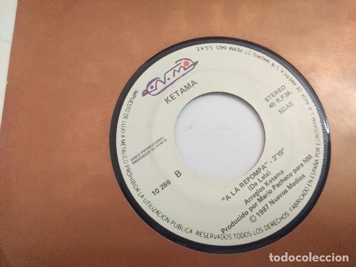 Discos de vinilo: KETAMA/EL RELOJ DEL CARI&Ntilde;O/SINGLE PROMOCIONAL. - Foto 4