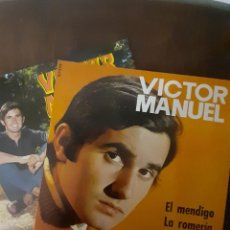 Discos de vinilo: 2 SINGLE DE VICTOR MANUEL - EL ABUELO VITOR Y EL MENDIGO. Lote 258860250
