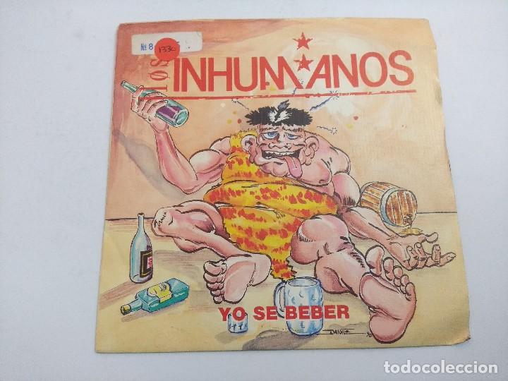 Discos de vinilo: LOS INHUMANOS/YO SE BEBER/SINGLE PROMOCIONAL. - Foto 1