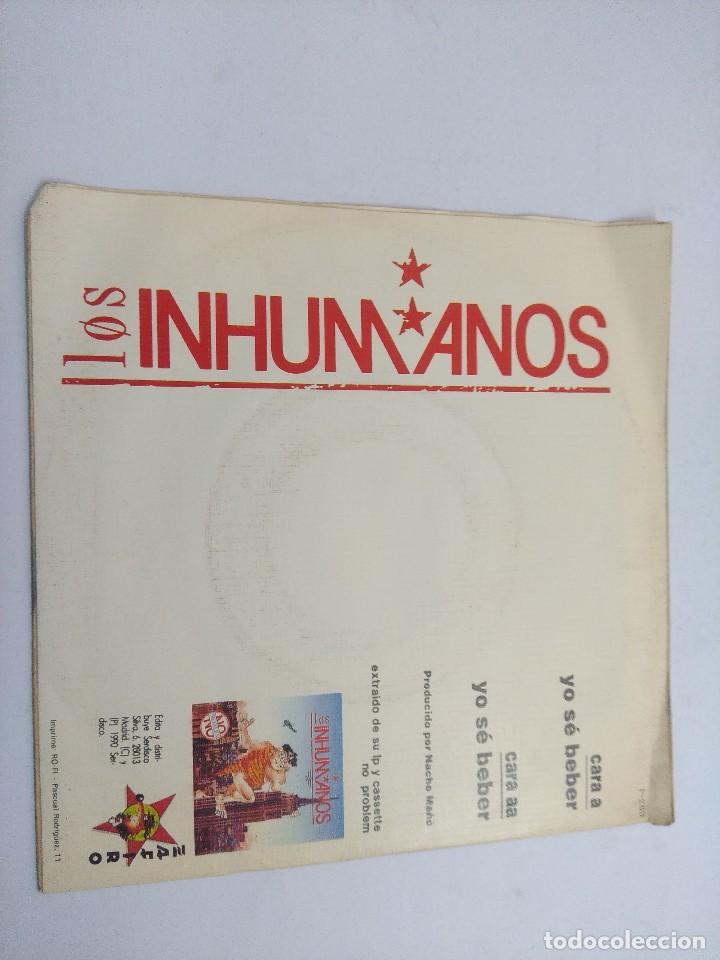 Discos de vinilo: LOS INHUMANOS/YO SE BEBER/SINGLE PROMOCIONAL. - Foto 3