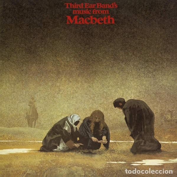 Discos de vinilo: Third Ear Band &lrm;&ndash; Music From Macbeth--EDICION 2020 - Foto 1