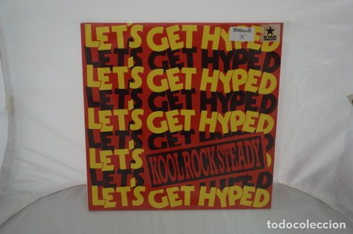 Discos de vinilo: # VINILO 12&acute;&acute; - MAXI-SINGLE - KOOL ROCK STEADY - LET&acute;S GET HYPED / MAX MUSIC - Foto 1