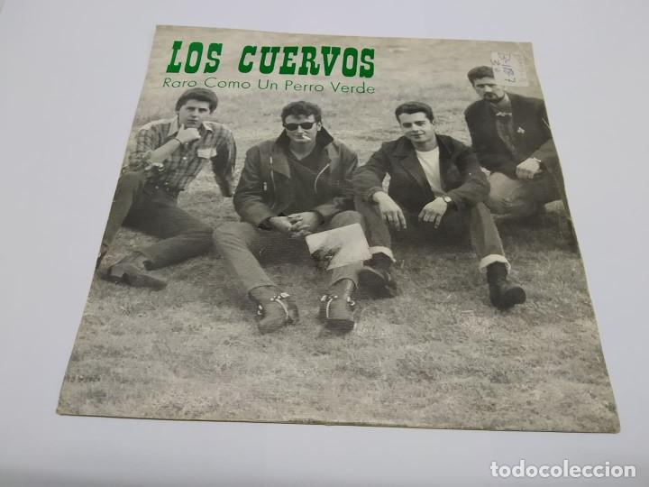 Discos de vinilo: Los Cuervos -- Raro Como Un Perro Verde - Foto 1