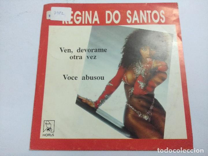 Discos de vinilo: REGINA DO SANTOS/VEN,DEVORAME OTRA VEZ/SINGLE. - Foto 1