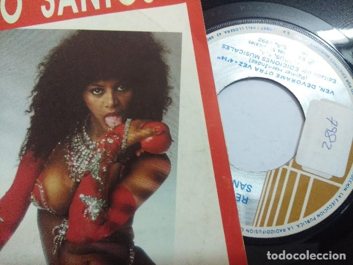 Discos de vinilo: REGINA DO SANTOS/VEN,DEVORAME OTRA VEZ/SINGLE. - Foto 2