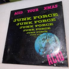 Discos de vinilo: JUNK FORCE - ÁCID YOUR X-MAS. Lote 260542915