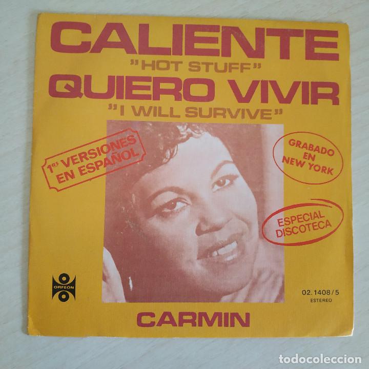 Discos de vinilo: CARMIN - CALIENTE (HOT STUFF) / QUIERO VIVIR (I WILL SURVIVE) - SINGLE SPAIN 1979 COMO NUEVO - DISCO - Foto 1 - 260566315