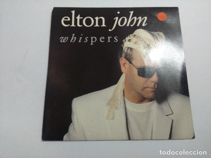 Discos de vinilo: ELTON JOHN/WHISPERS/SINGLE. - Foto 2