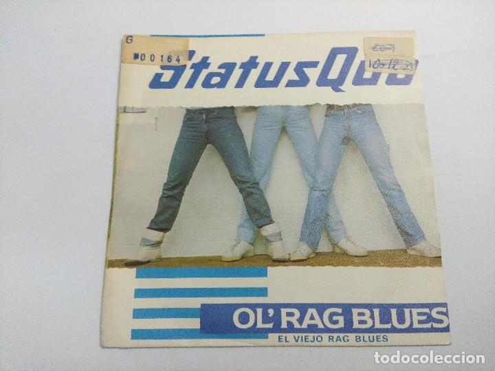Discos de vinilo: STATUS QUO/OL RAG BLUES/SINGLE. - Foto 1