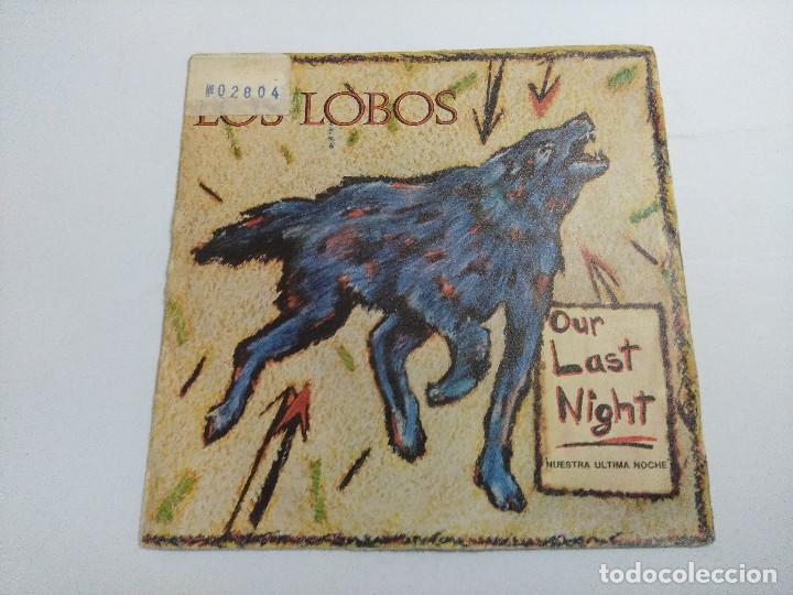 Discos de vinilo: LOS LOBOS/OUR LAST NIGHT/SINGLE. - Foto 1