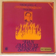 Discos de vinilo: JOAN MANUEL SERRAT (DEDICADO A ANTONIO MACHADO POETA) LP 1969 + REGALO (MI NIÑEZ) LP 1970. Lote 260742015