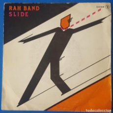 Discos de vinilo: SINGLE / RAH BAND - SLIDE, 1981. Lote 260781295