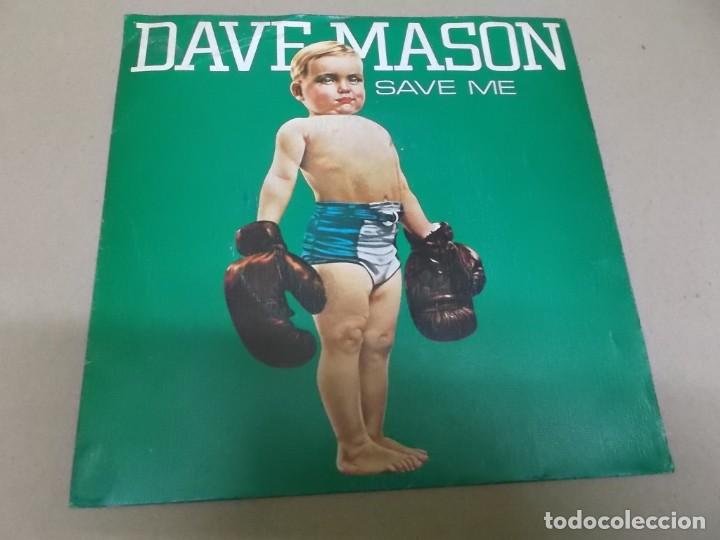 Discos de vinilo: DAVE MASON (SN) SAVE ME A&Ntilde;O 1980 - Foto 1