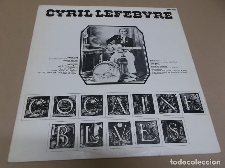 Dischi in vinile: CYRIL LEFEBVRE (LP) COCAINE BLUES A&Ntilde;O 1977 - EDICION FRANCESA