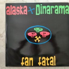 Discos de vinilo: ALASKA Y DINARAMA FAN FATAL LP + EXCELENTE ESTADO. Lote 261191045