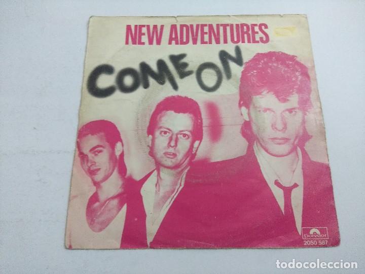 Discos de vinilo: NEW ADVENTURES/COME ON/SINGLE. - Foto 1