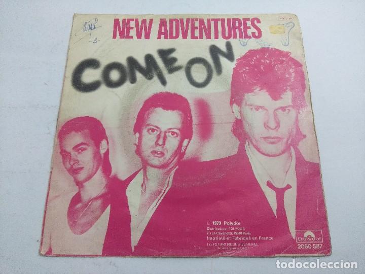 Discos de vinilo: NEW ADVENTURES/COME ON/SINGLE. - Foto 3