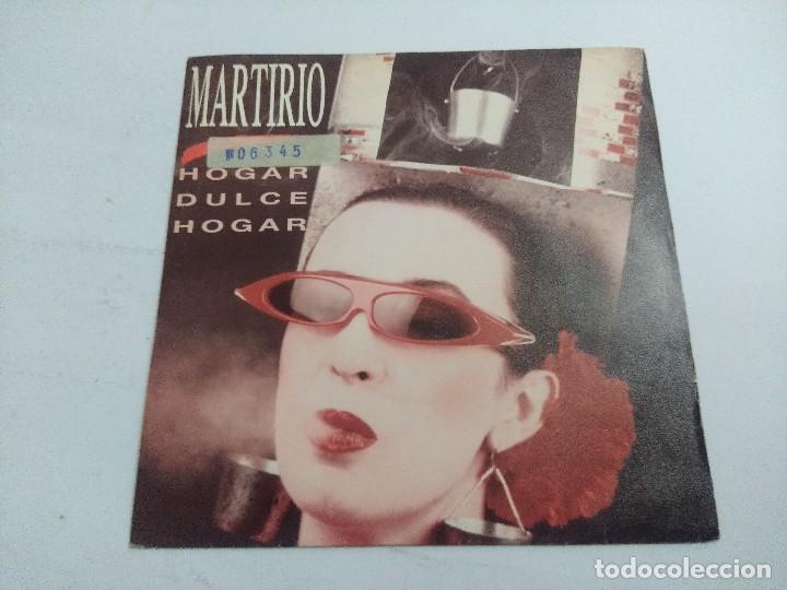 Discos de vinilo: MARTIRIO/HOGAR DULCE HOGAR/SINGLE PROMOCIONAL. - Foto 1