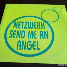 Discos de vinilo: NETZWERK - SEND ME AN ANGEL - SINGLE. Lote 261276225