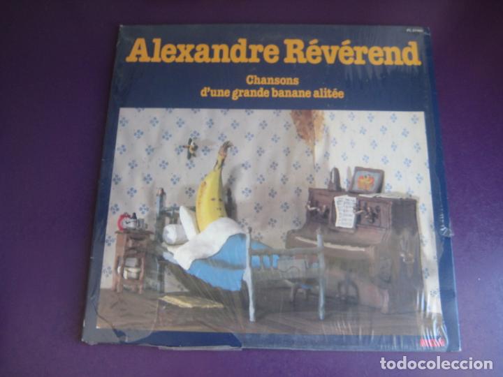 Discos de vinilo: Alexandre R&eacute;v&eacute;rend &lrm;&ndash; Chansons D'une Grande Banane Alit&eacute;e - LP RCA 1980 FRANCIA - CHANSON POP