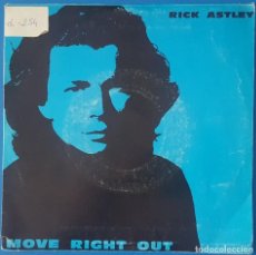Discos de vinilo: SINGLE / RICK ASTLEY - MOVE RIGHT OUT, 1991. Lote 261604810