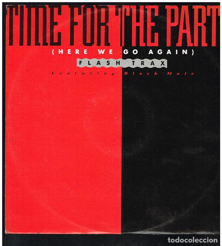 Discos de vinilo: FLASH TRAX FEATURING BLACK MALE - MAXI SINGLE 1990 - ED. HOLANDA - Foto 1