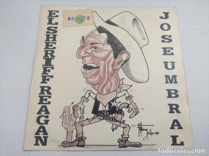 Discos de vinilo: JOSE UMBRAL/EL SHERIFF REAGAN/SINGLE. - Foto 1