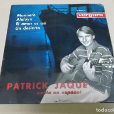 Discos de vinilo: PATRICK JAQUE (EP) MARINERO AÑO 1965