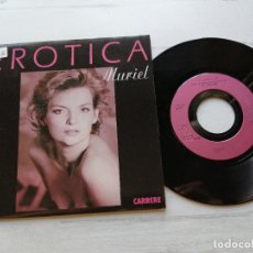 Discos de vinilo: MURIEL* ‎– EROTICA SINGLE 1990 FRANCIA EX/EX. Lote 261925770