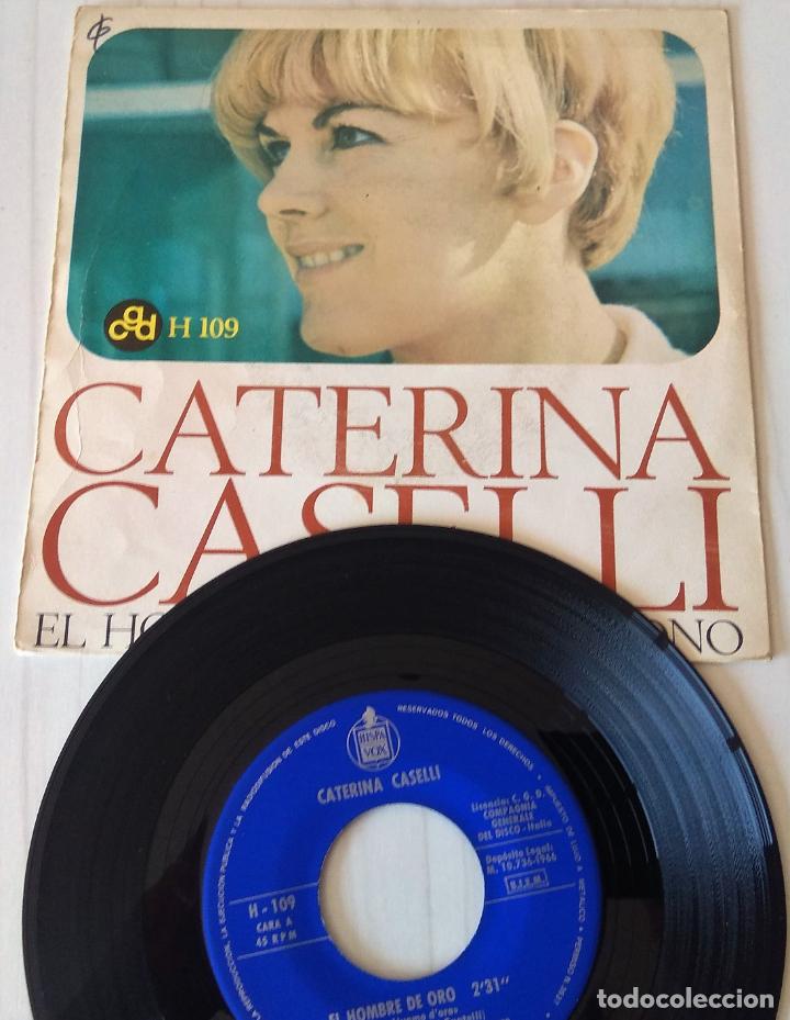 Discos de vinilo: CATERINA CASELLI - EL HOMBRE DE ORO HISPAVOX - 1966 - Foto 2