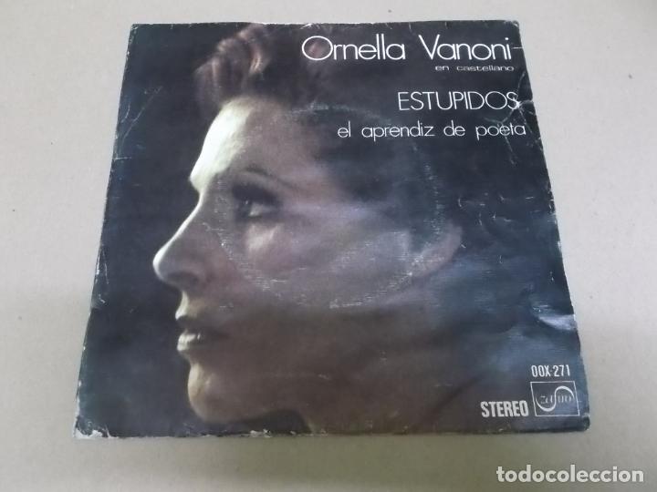 Discos de vinilo: ORNELLA VANONI (SINGLE) ESTUPIDOS A&Ntilde;O 1974 - Foto 1