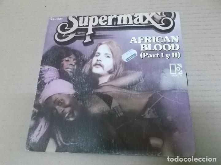 Discos de vinilo: SUPERMAX (SINGLE) AFRICAN BLOOD A&Ntilde;O 1979 - Foto 1