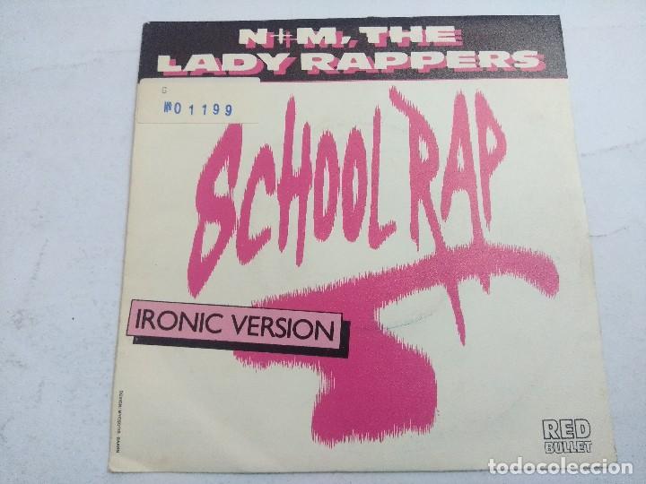 Discos de vinilo: N+M,THE LADY RAPPERS/SCHOLL RAP/SINGLE. - Foto 1