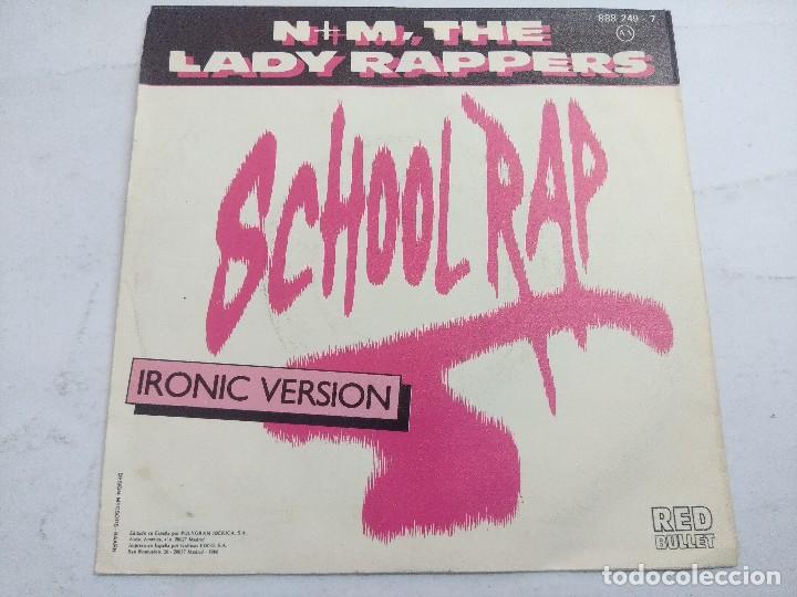 Discos de vinilo: N+M,THE LADY RAPPERS/SCHOLL RAP/SINGLE. - Foto 3