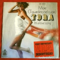 Discos de vinilo: TOGA (SINGLE 1976) MORE (TI GUARDERO NEL CUORE) - IT'S A LOVE SONG - DISCOTECA